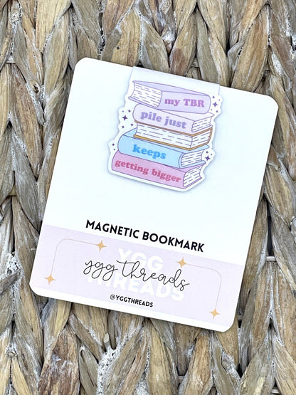 My TBR Pile Just Keeps Getting Bigger Magnetic Bookmark