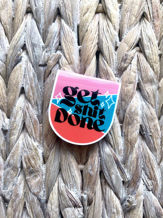 Get Shit Done Magnetic Bookmark