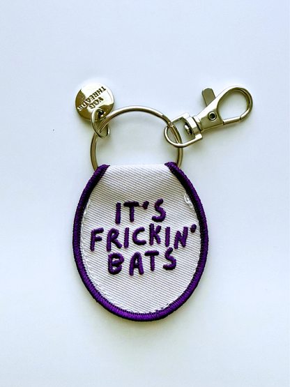 It's Frickin' Bats Keychain/ Bag Charm