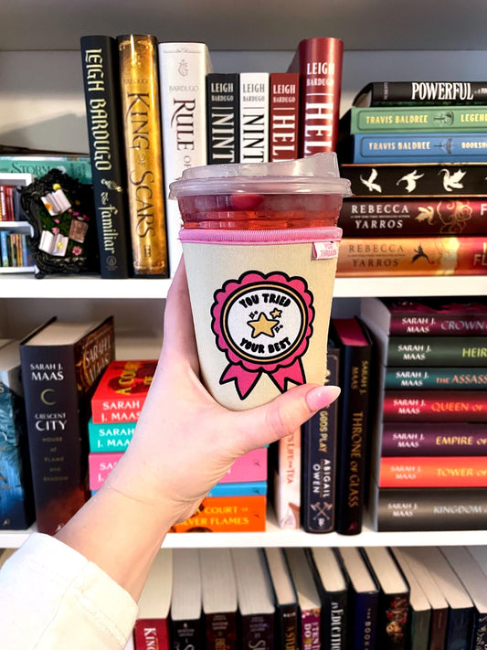 You Tried Your Best Ribbon Drink Sleeve