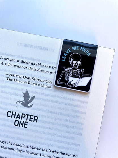 Leave Me Here Skeleton Magnetic Bookmark