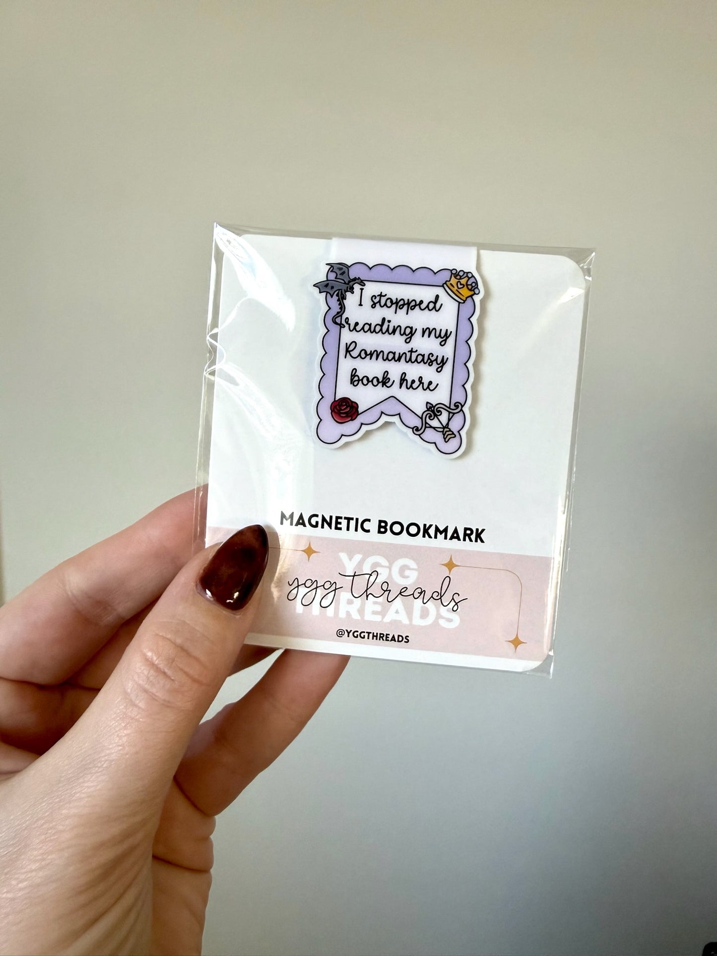 I Stopped Reading My Romantasy Book Here Magnetic Bookmark
