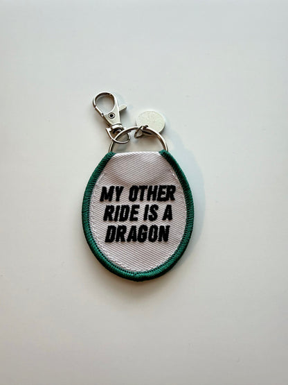 My Other Ride is a Dragon Keychain/ Bag Charm
