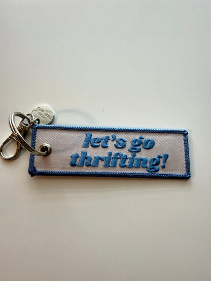Let's Go Thrifting Keychain/ Bag Charm
